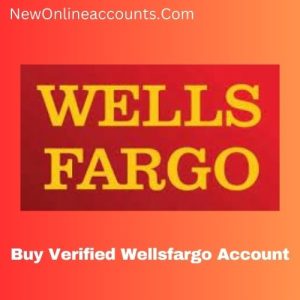 Buy Verified Wellsfargo Account