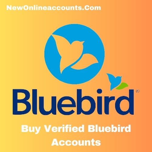 Buy Verified Bluebird Accounts